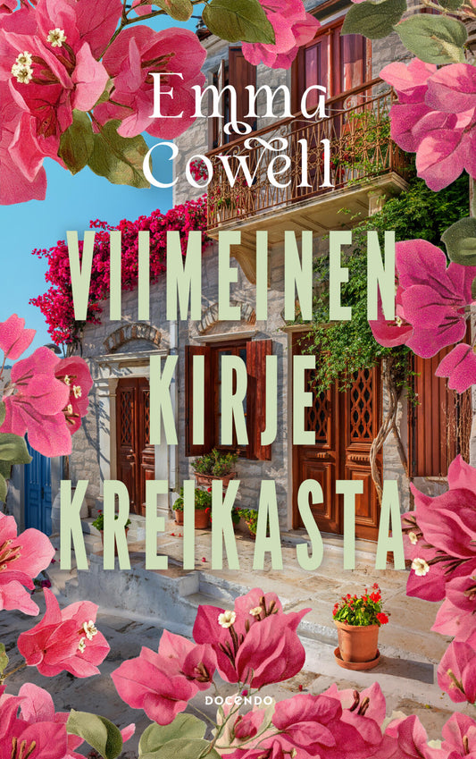 Etukansi. Emma Cowell. Viimeinen kirje Kreikasta.