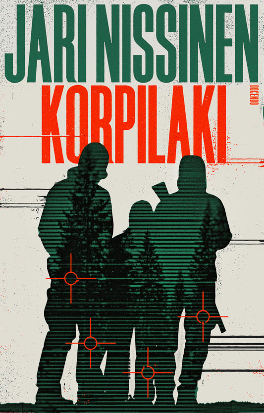 Etukansi. Jari Nissinen. Korpilaki.