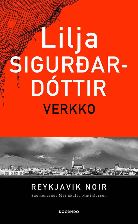 Etukansi. Lilja Sigurdardóttir. Verkko.