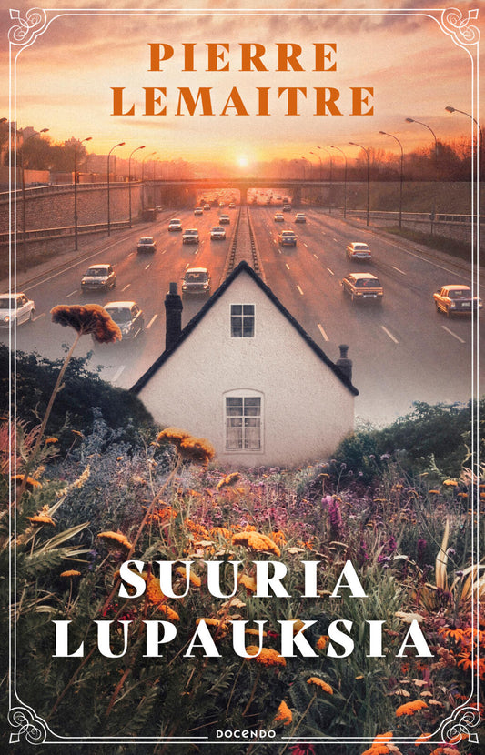 Etukansi. Pierre Lemaitre. Suuria lupauksia.