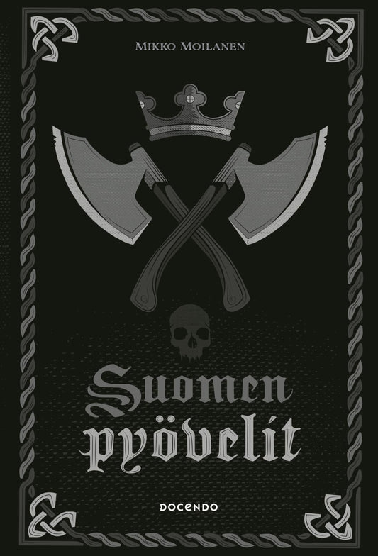 Etukansi. Mikko Moilanen. Suomen pyövelit.