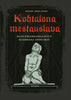 Kohtalona mestauslava