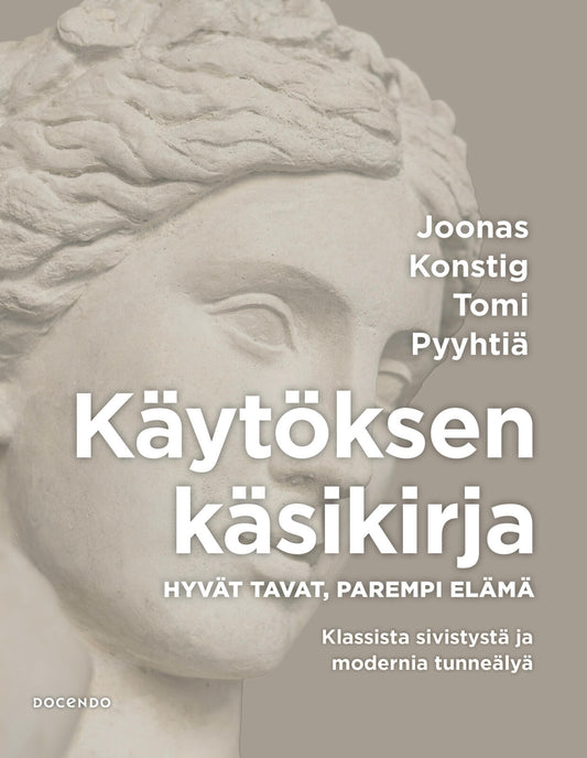 Etukansi. Joonas Konstig. Tomi Pyyhtiä. Käytöksen käsikirja.