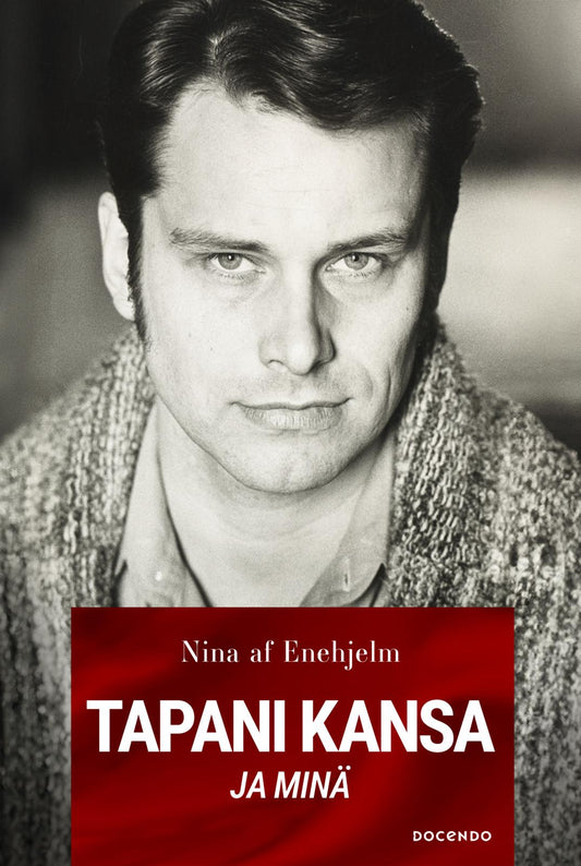 Etukansi. Nina af Enehjelm. Tapani Kansa ja minä.