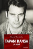 Tapani Kansa ja minä