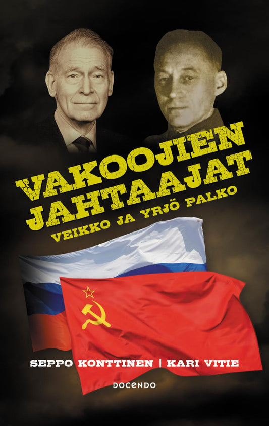 Etukansi. Seppo Konttinen. Kari Vitie. Vakoojien jahtaajat.