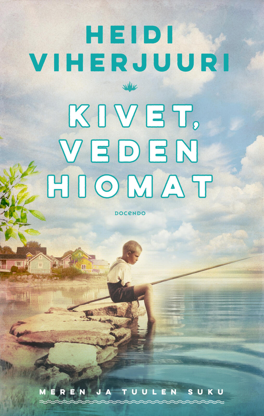 Kivet, veden hiomat