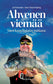 Ahvenen viemää ja Karikko Bänger vaappu -paketti