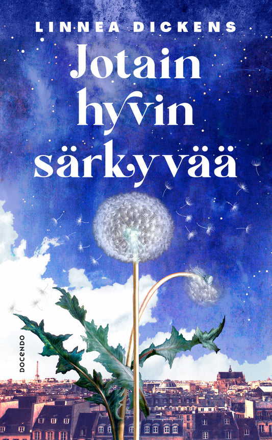Etukansi. Linnea Dickens. Jotain hyvin särkyvää.