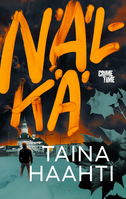 Etukansi. Taina Haahti. Nälkä.