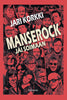 Manserock jäi soimaan