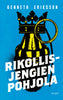 Rikollisjengien Pohjola