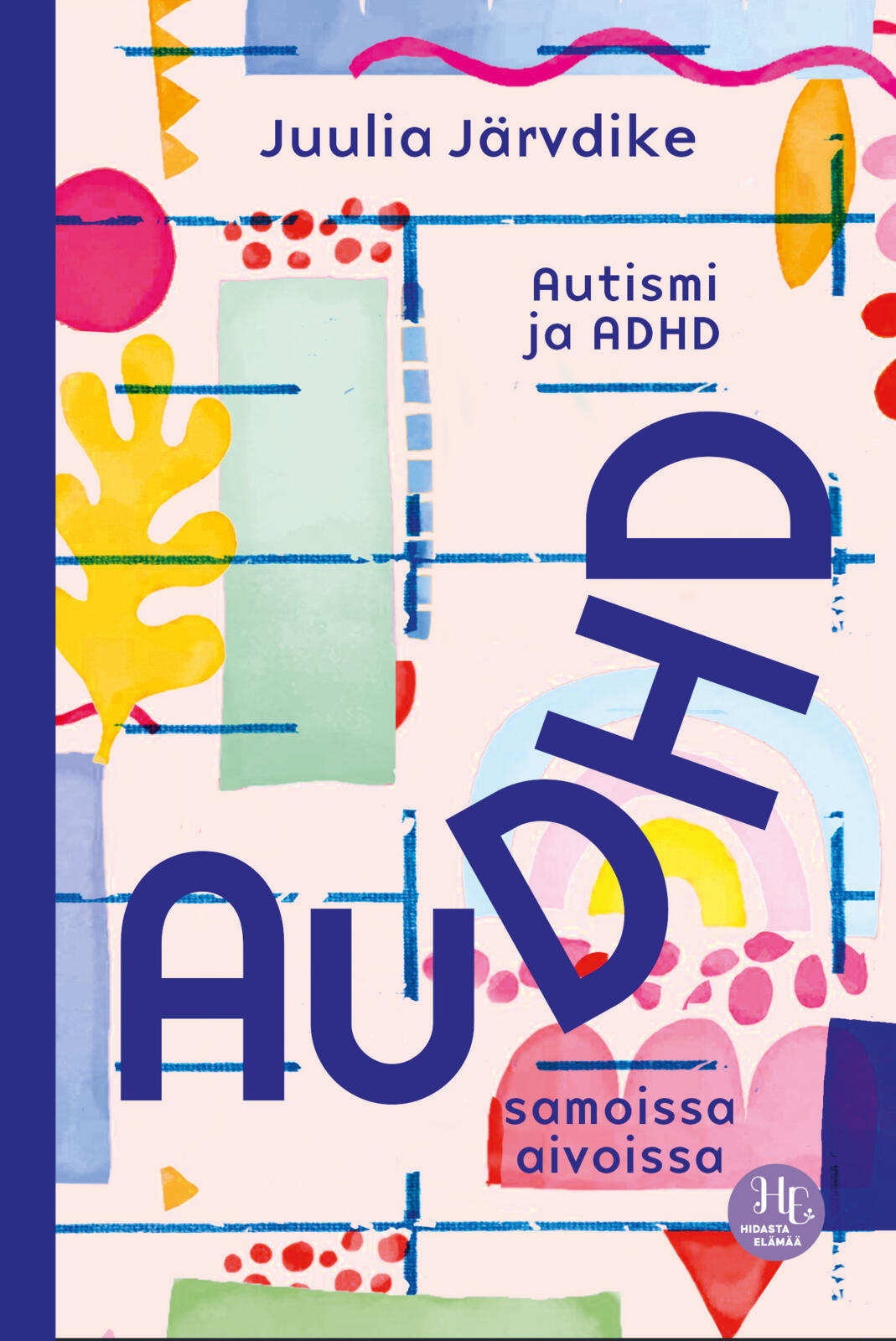 AuDHD – autismi ja ADHD samoissa aivoissa