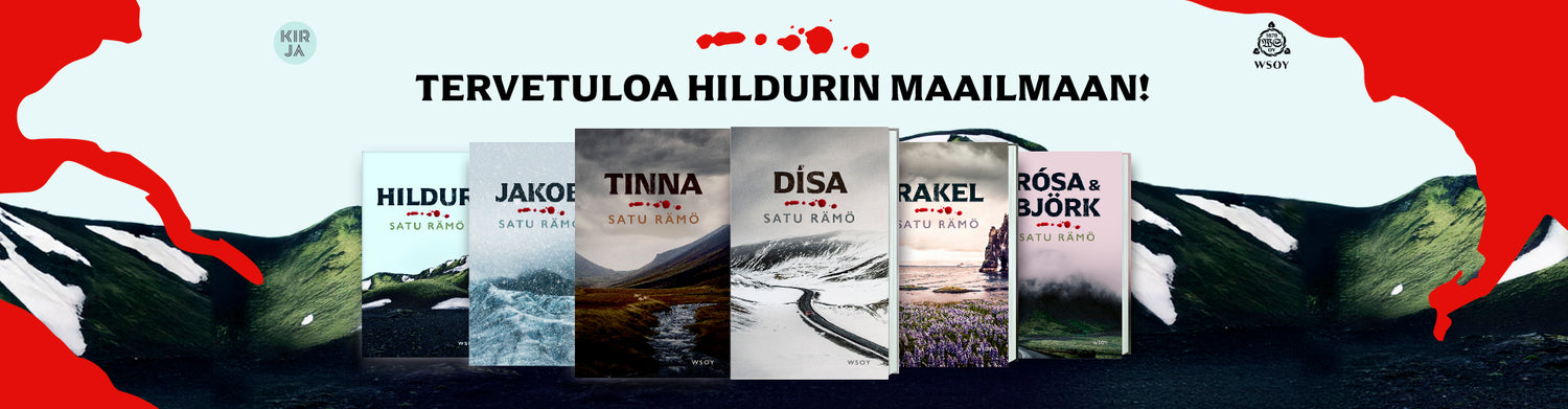 Hildur-sarjan kirjat: Hildur, Rosa & Björk, Jakob, Rakel, Tinna, Disa