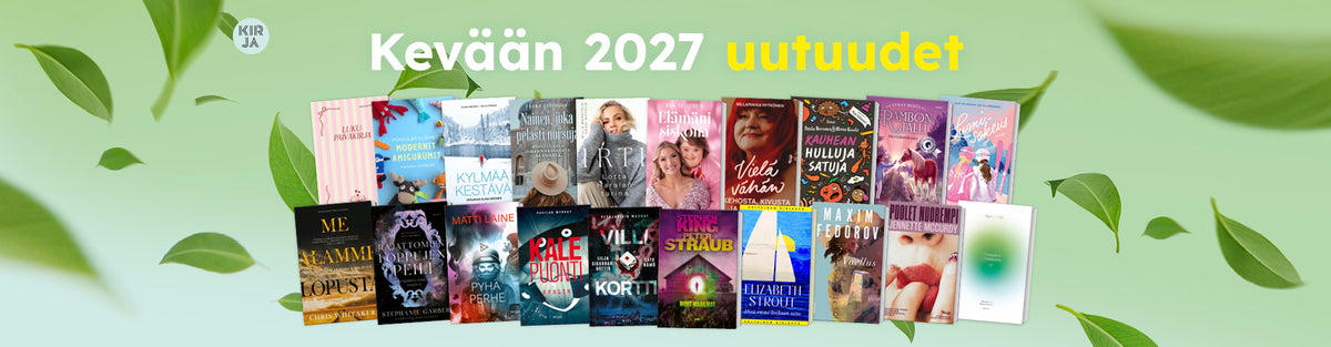 Vaaleanvihreässä kuvassa on kevään kirjauutuuksien kansia ja teksti ”Kevään 2027 uutuudet”. Taustalla on vihreitä lehtiä.