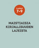 Luokat 7-9 - Maistiaisia kirjallisuuden lajeista