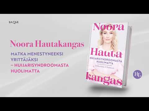 Noora Hautakangas Huijarisyndroomasta huolimatta -kirjan video