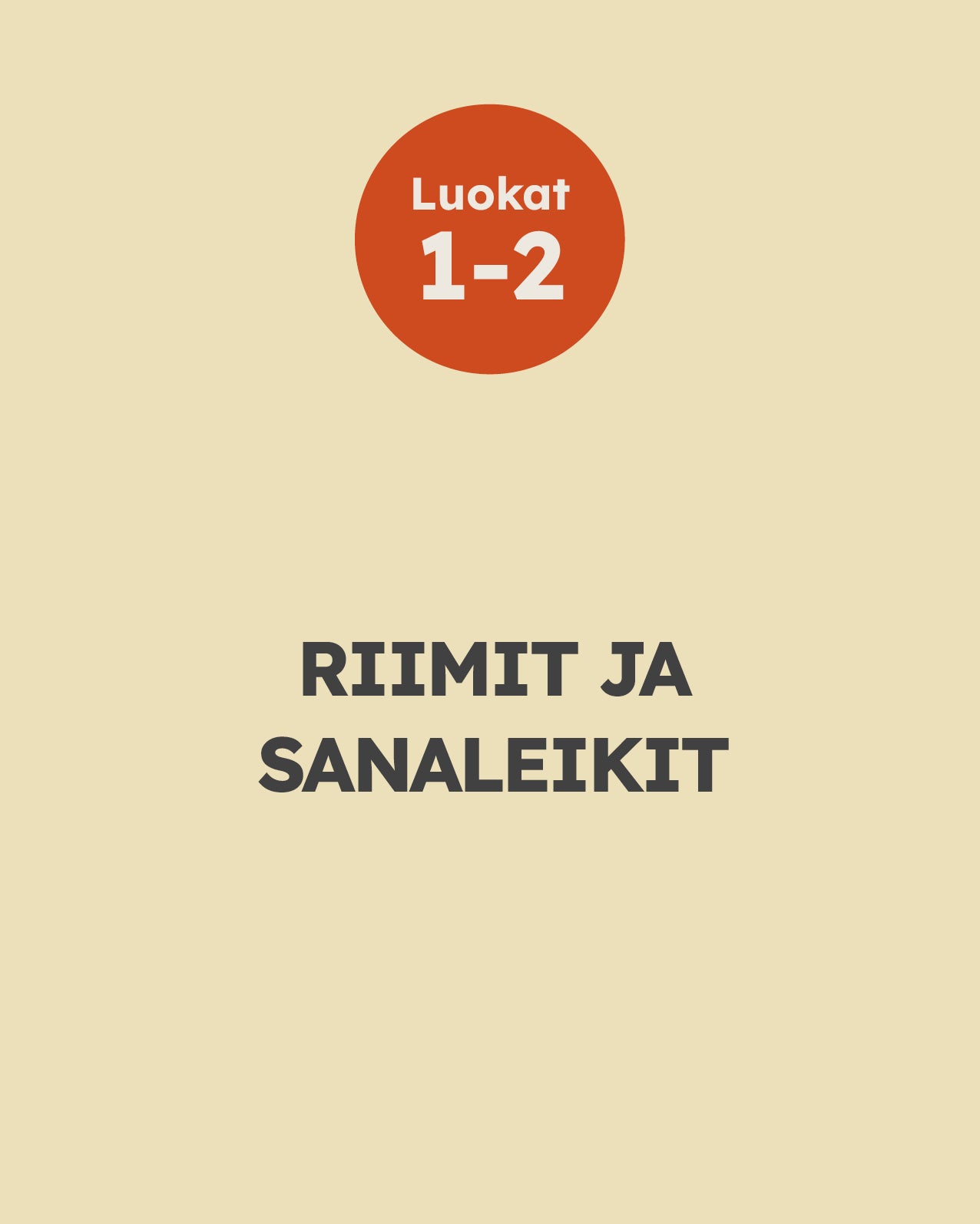 Luokat 1-2 - Lukutaito - Riimit ja sanaleikit
