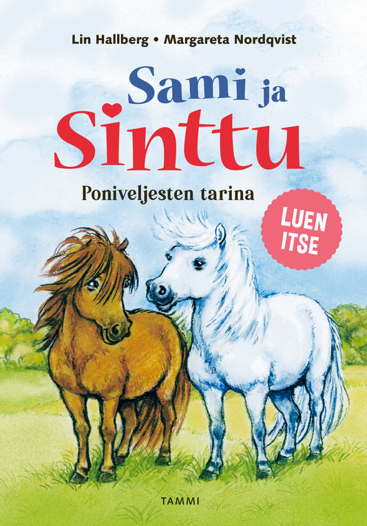 Sami ja Sinttu. Poniveljesten tarina