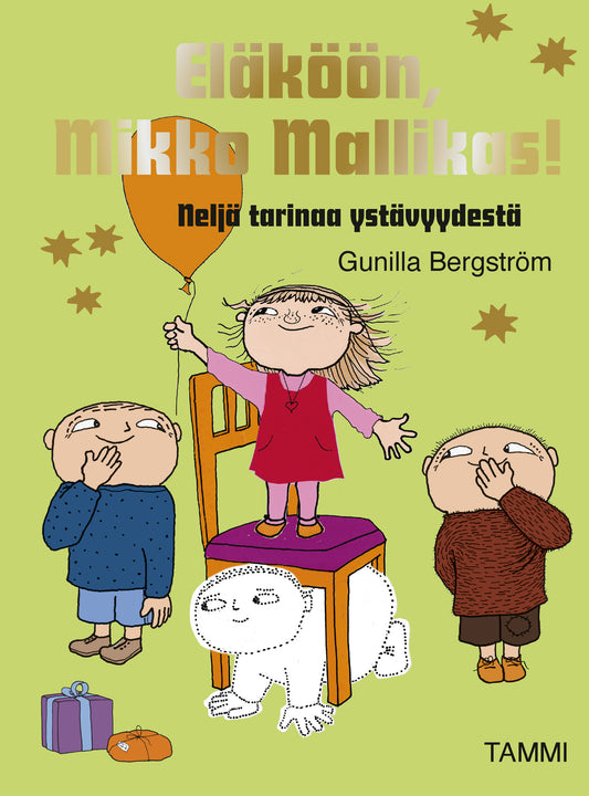 Eläköön, Mikko Mallikas! 