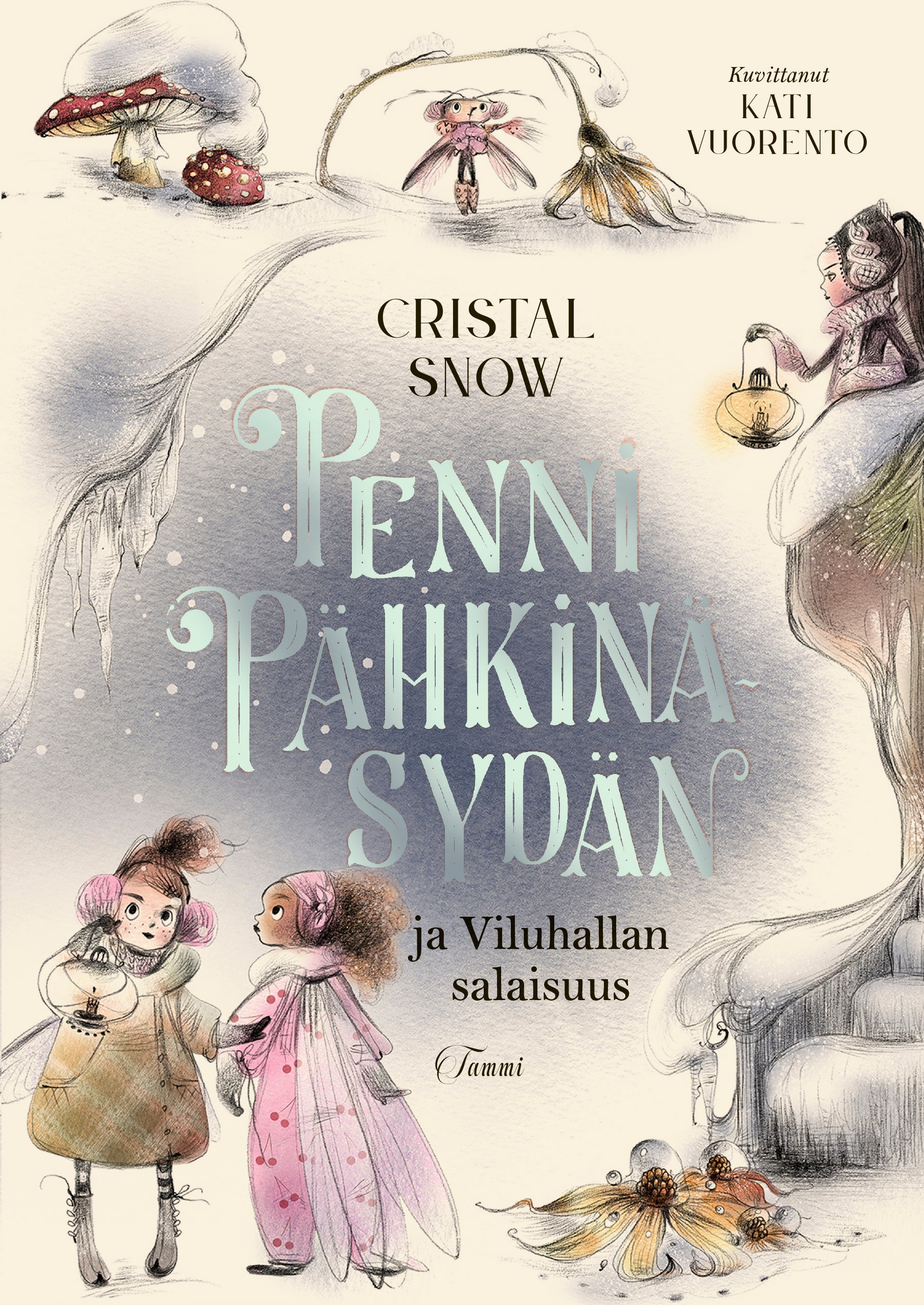 Penni Pähkinäsydän ja Viluhallan salaisuus (signeerattu)