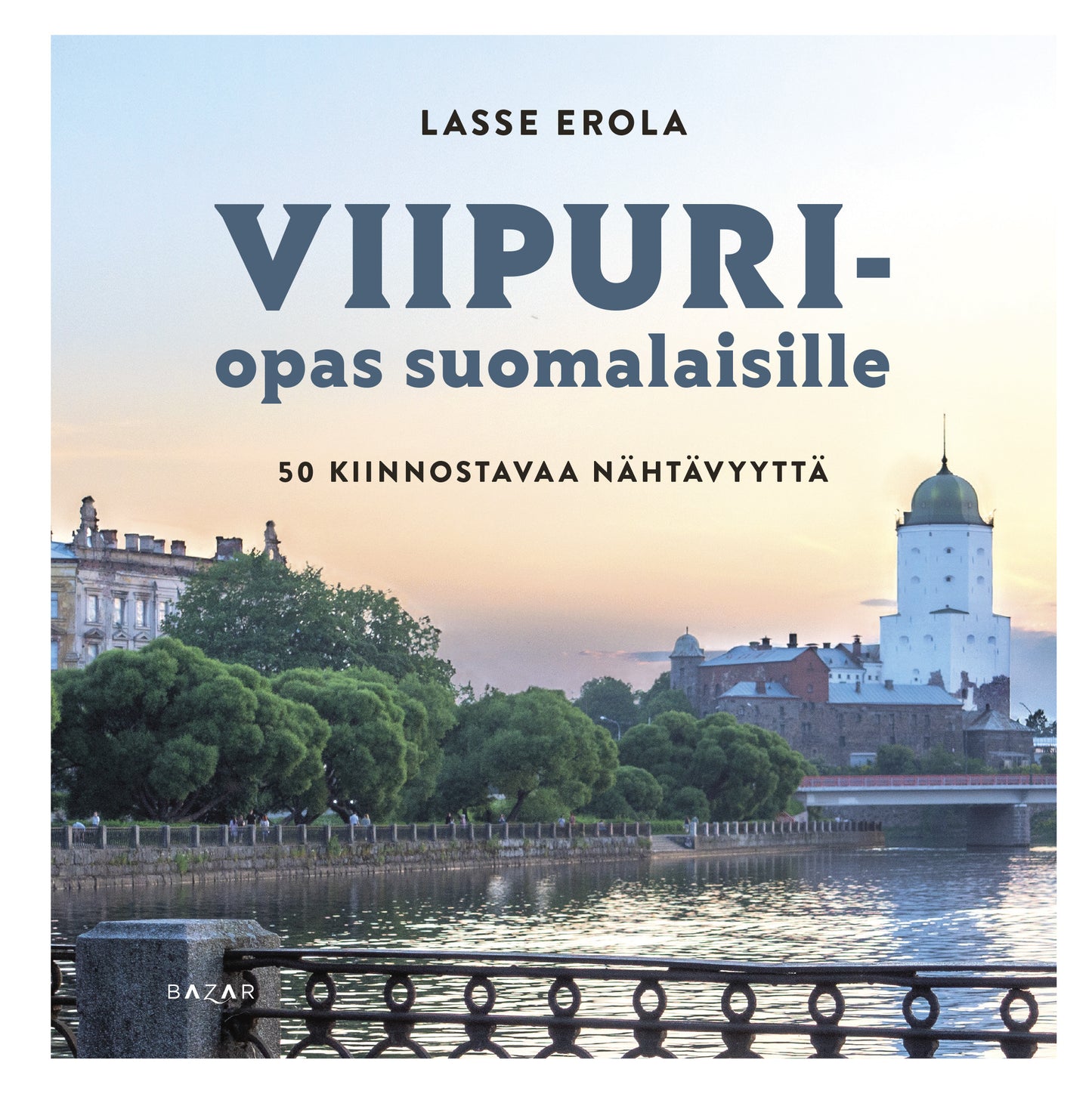 Viipuri-opas suomalaisille