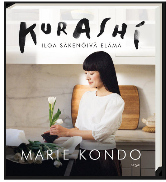 Etukansi. Marie Kondo. Kurashi.