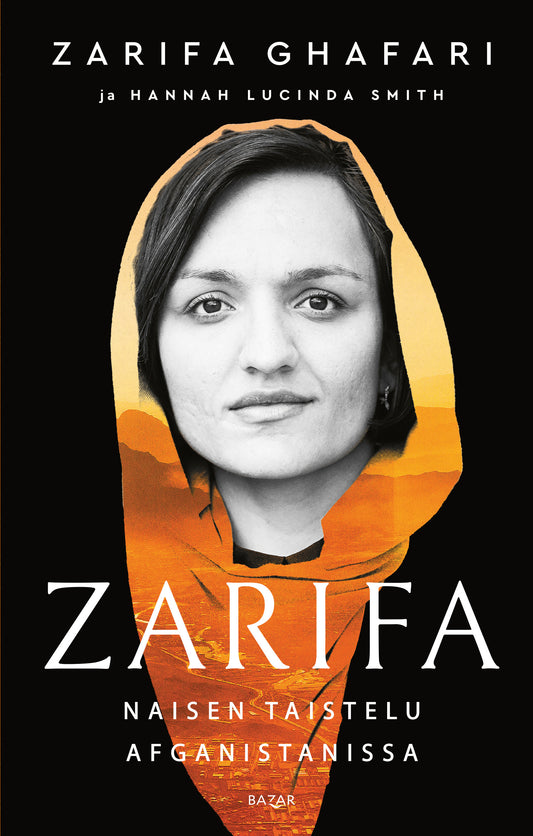 Zarifa - Naisen taistelu Afganistanissa
