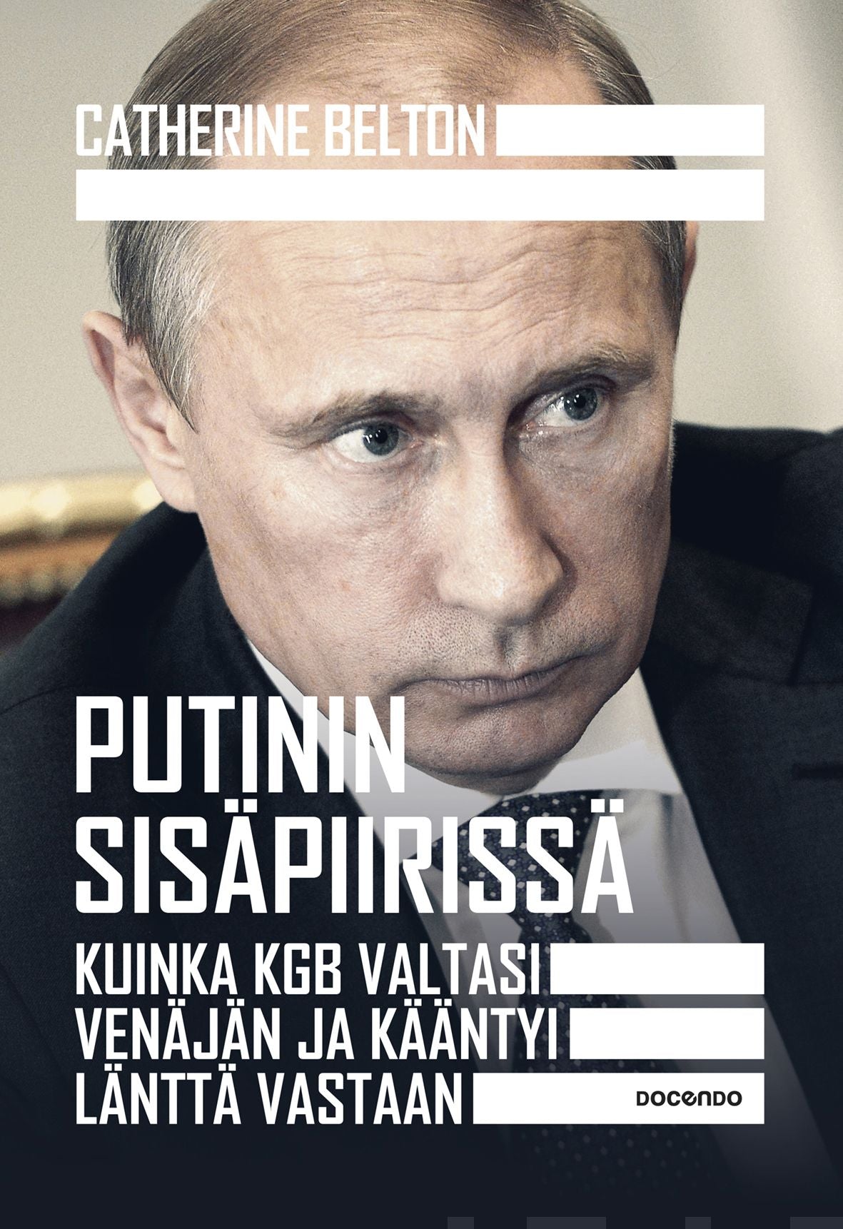 Putinin sisäpiirissä