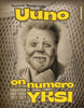 Uuno on numero yksi